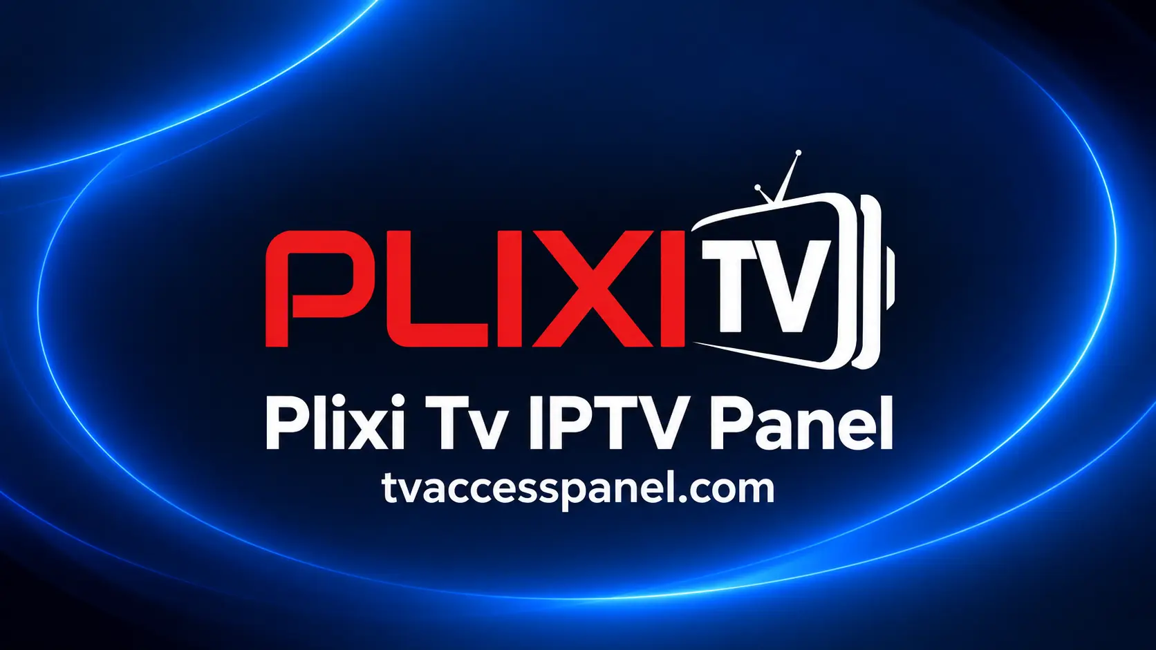 Plixi tv Panel